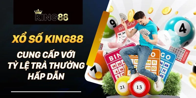 Kinh nghiệm khi tham gia cá cược Xổ Số King88